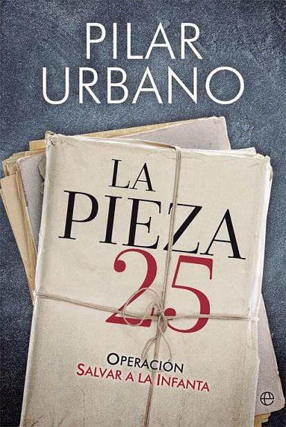 LA PIEZA 25 | 9788491641797 | URBANO CASAÑA, PILAR
