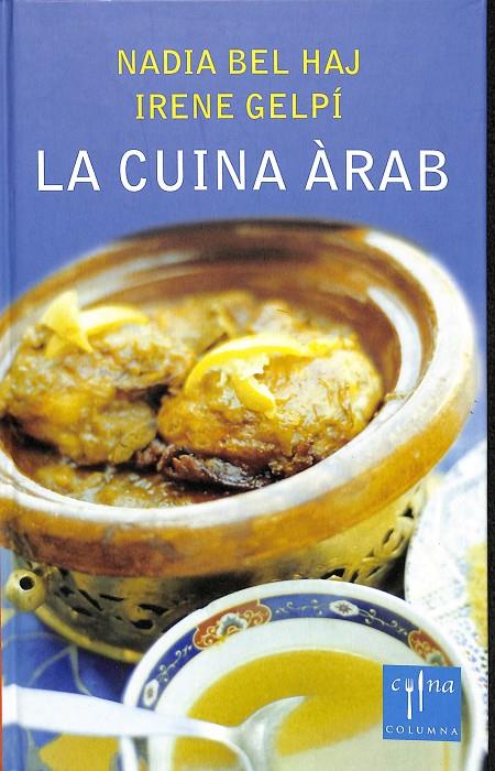 LA CUINA ÀRAB (CATALÁN) | GELPÍ, IRENE/BEL HAJ, NADIA