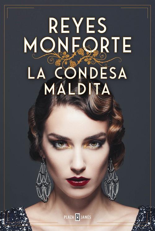 LA CONDESA MALDITA | MONFORTE, REYES