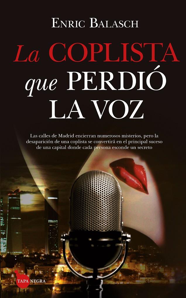 LA COPLISTA QUE PERDIÓ LA VOZ | BALASCH BLANCH, ENRIC
