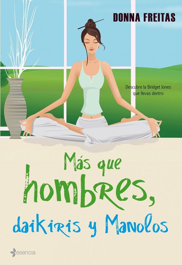 MÁS QUE HOMBRES, DAIKIRIS Y MANOLOS | FREITAS, DONNA