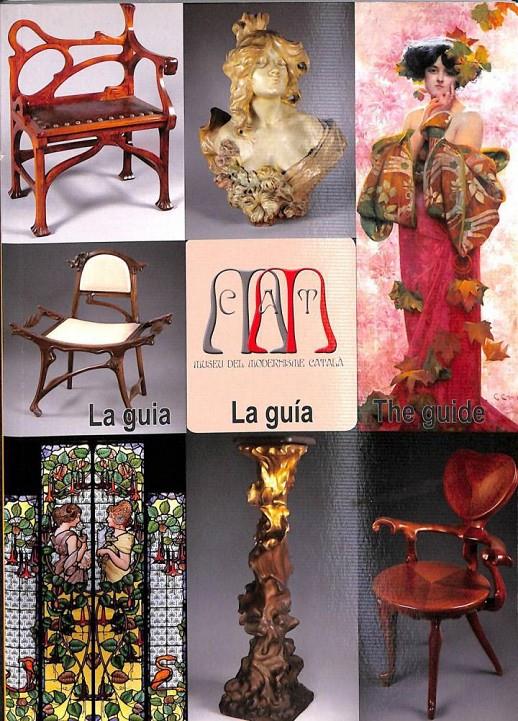 LA GUIA / THE GUIDE ( CASTELLANO - CATALÁN - INGLÉS ) | MUSEU DEL MODERNISME CATALA