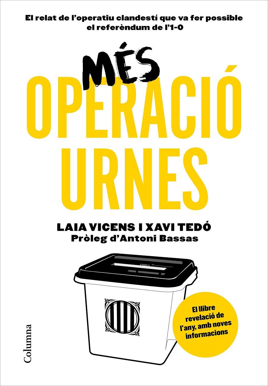 MÉS OPERACIÓ URNES  (CATALÁN) | 9788466424066 | TEDÓ GRATACÓS, XAVIER / VICENS ESTARAN, LAIA