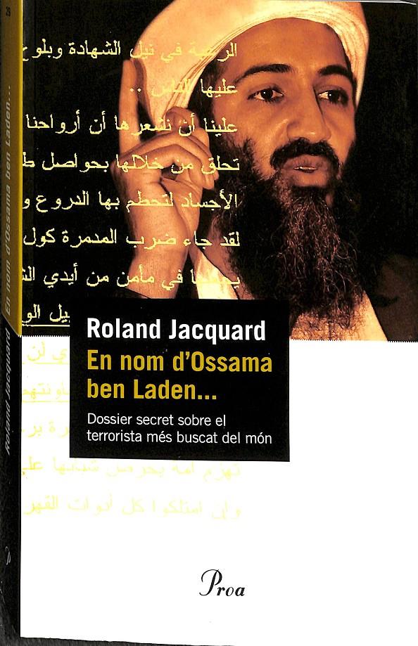 EN NOM D' OSSAMA BEN LADEN-- (CATALÁN) | 9788484373179 | JACQUARD, ROLAND