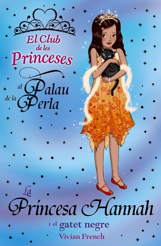 LA PRINCESA HANNAH I EL GATET NEGRE | 9788448926694 | FRENCH, VIVIAN