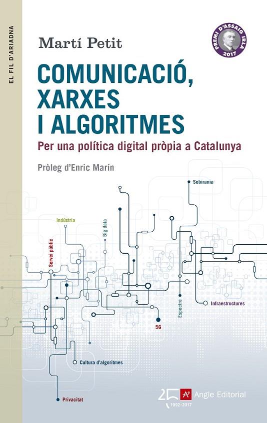 COMUNICACIÓ, XARXES I ALGORITMES (CATALÁN) | 9788415307907 | PETIT I BOZZO, MARTí