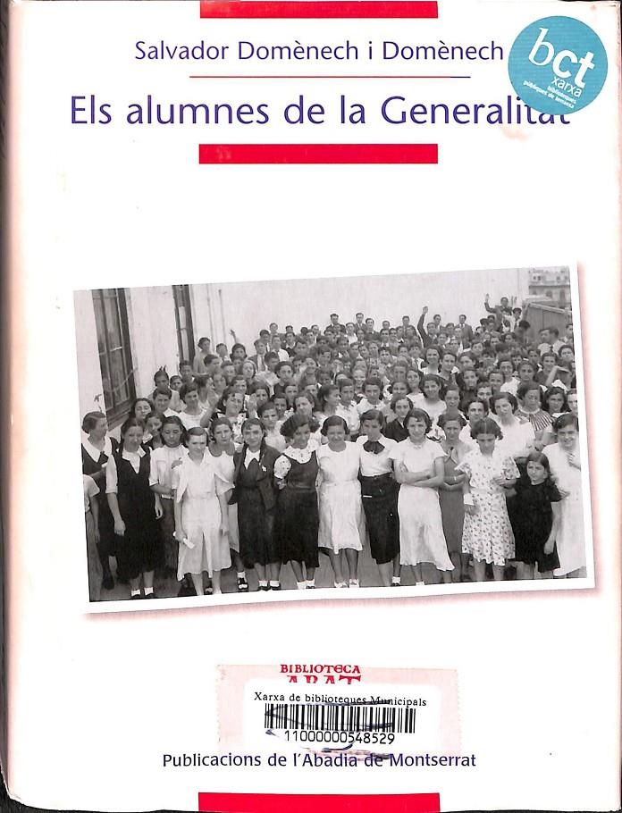 ELS ALUMNES DE LA GENERALITAT  (CATALÁN) | 9788498831900 | SALVADOR DOMÃ¨NECH I DOMÃ¨NECH