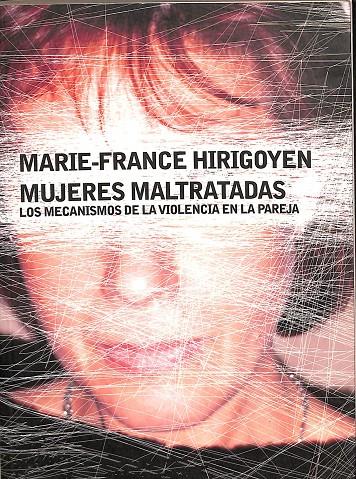 MUJERES MALTRATADAS | HIRIGOYEN, MARIE-FRANCE