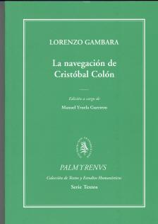LA NAVEGACIÓN DE CRISTÓBAL COLÓN | GAMBARA, LORENZO