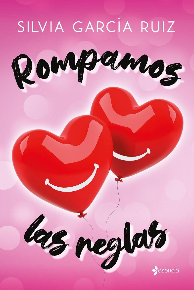 ROMPAMOS LAS REGLAS | GARCÍA RUIZ, SILVIA