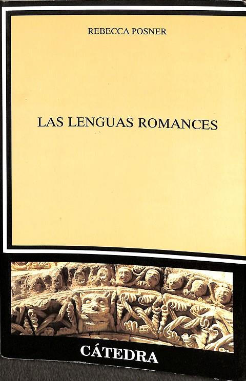 LAS LENGUAS ROMANCES | POSNER, REBECCA