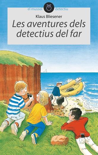 LES AVENTURES DELS DETECTIUS DEL FAR (CATALÁN) | KLAUS BLIESENER