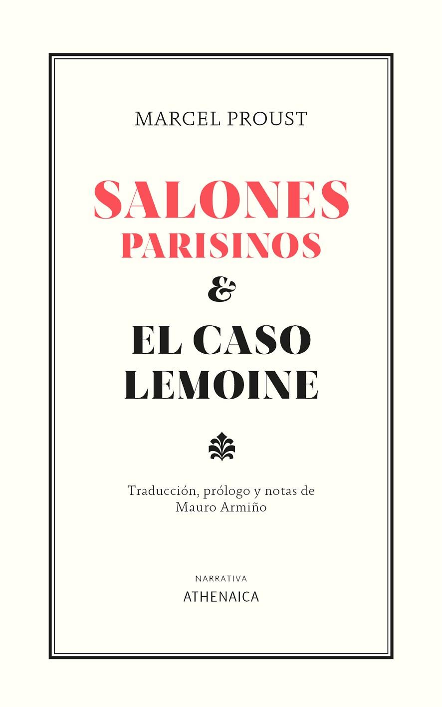SALONES PARISINOS Y EL CASO LEMOINE (PRECINTADO) | PROUST, MARCEL