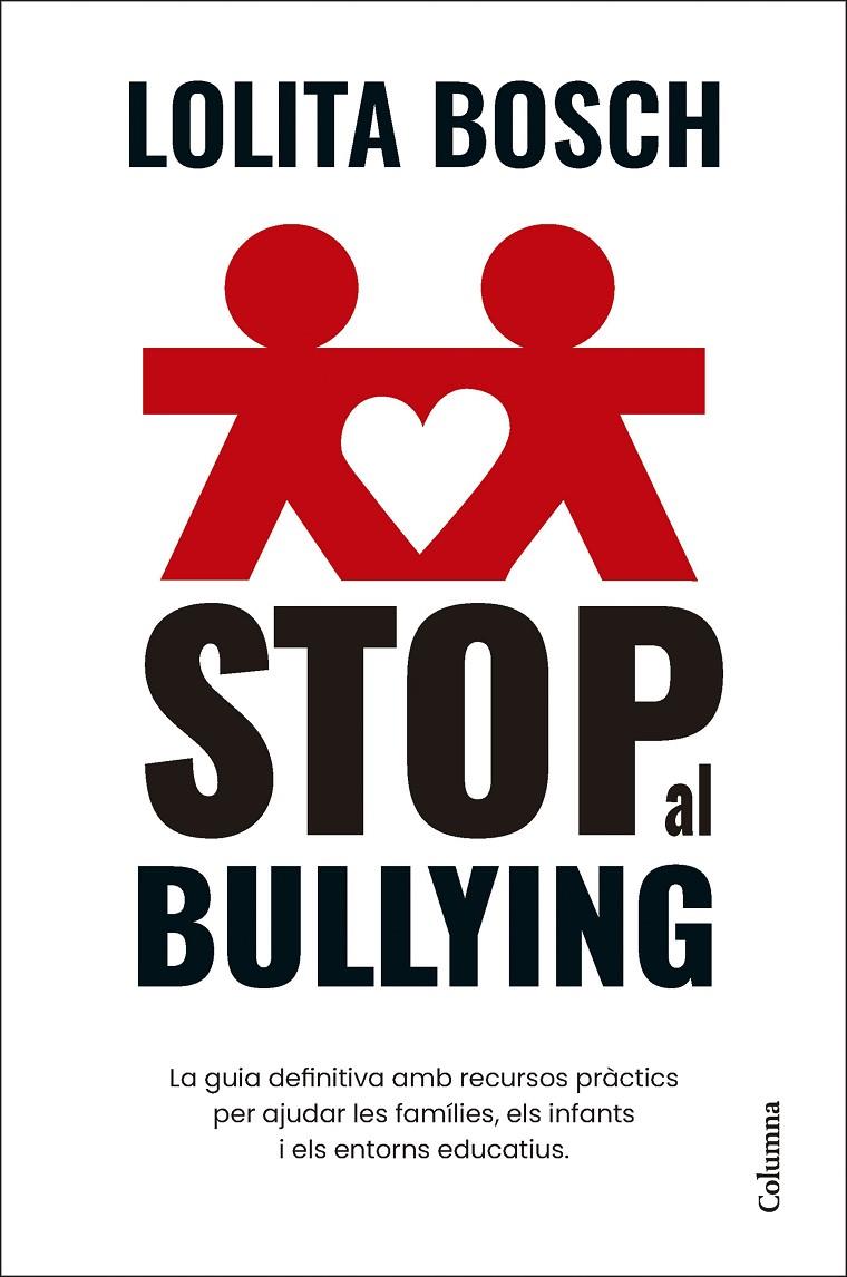 STOP AL BULLYING (CATALÁN) | BOSCH, LOLITA