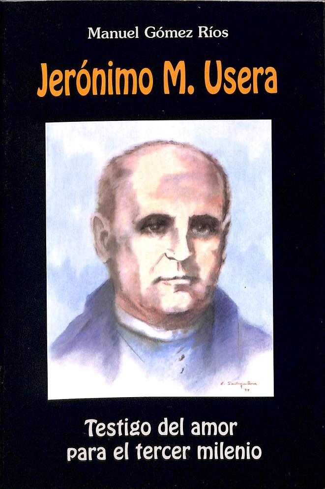 JERÓNIMO M  USERA | 0 | GÓMEZ RÍOS, MANUEL