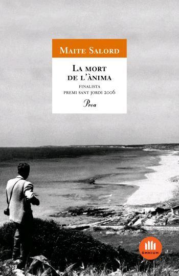 LA MORT DE L'ÀNIMA  (CATALÁN) 451  | 9788484379485 | SALORD RIPOLL, MAITE