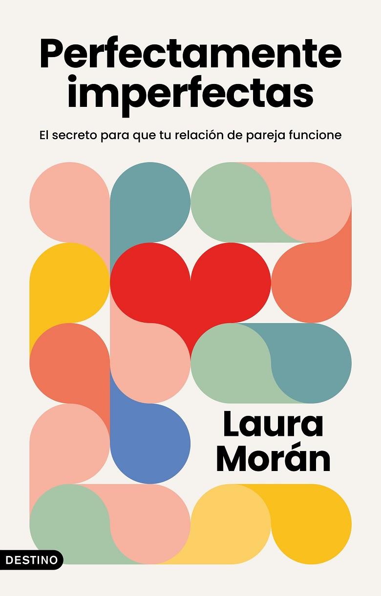 PERFECTAMENTE IMPERFECTAS | MORÁN, LAURA