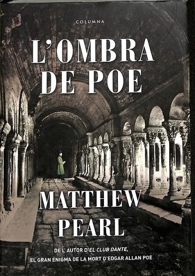 L'OMBRA DE POE (CATALÁN) | 9788466407304 | CABALL GUERRERO, JOSEFINA / PEARL, MATTHEW