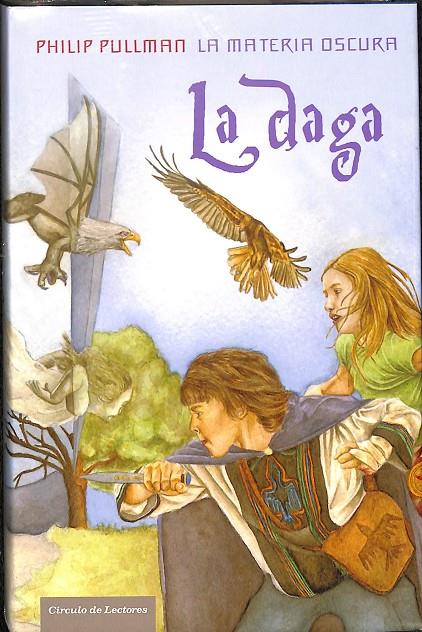 LA DAGA LA MATERIA OSCURA (PRECINTADO) | 9788422690238 | PHILIP PULLMAN