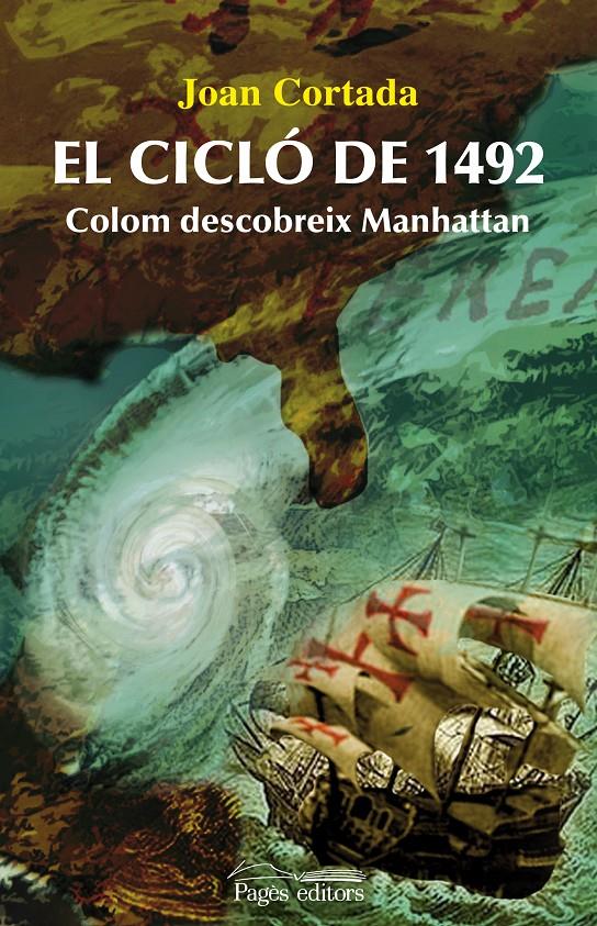 EL CICLÓ DE 1492 (CATALÁN) | 9788497799799 | CORTADA BOVER, JOAN