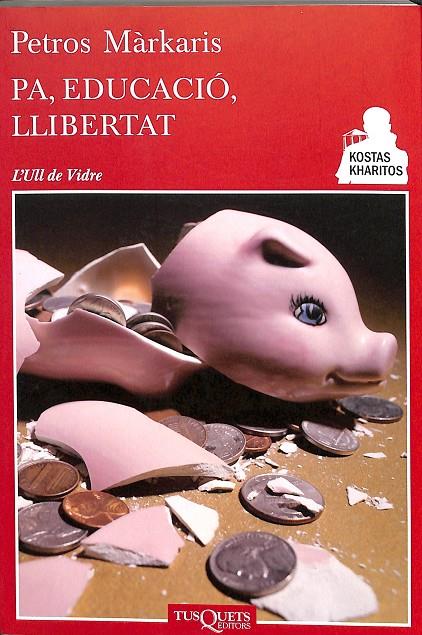 PA EDUCACIÓ LLIBERTAT | MÁRKARIS, PETROS
