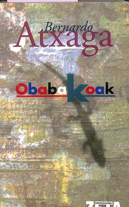 OBABAKOAK  | 9788496546677 | ATXAGA, BERNARDO