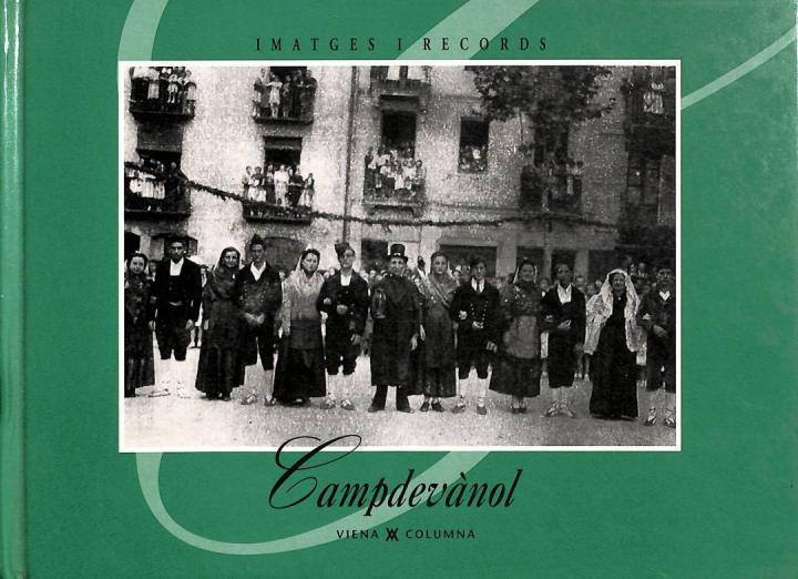 CAMPDEVÀNOL (CATALÁN).  IMATGES I RECORD 86 | 9788483300435 | AJUNTAMENT DE CAMPDEVANOL