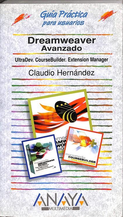 DREAMWEAVER AVANZADO | 9788441510951 | HERNÁNDEZ GONZÁLEZ, CLAUDIO