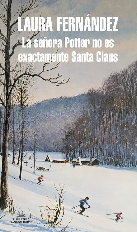 LA SEÑORA POTTER NO ES EXACTAMENTE SANTA CLAUS | FERNÁNDEZ, LAURA