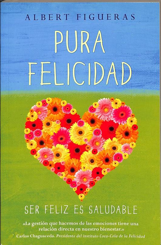 PURA FELICIDAD | FIGUERAS, ALBERT
