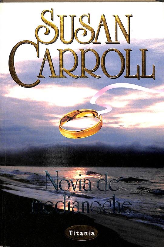 EL MERODEADOR NOCTURNO | 9788495752215 | CARROLL, SUSAN