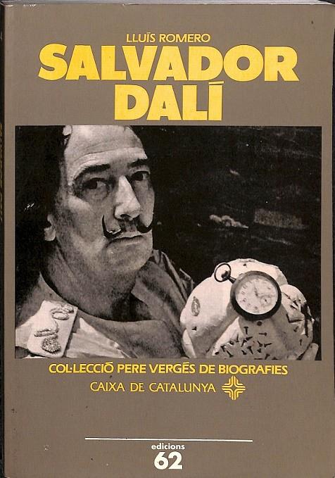 SALVADOR DALÍ   COL LECCIO PERE VERGES  (CATALÁN) | 9788429735444 | ROMERO LLUÍS