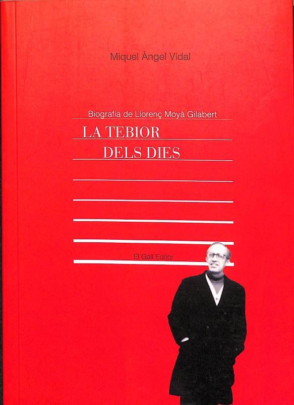 LA TEBIOR DELS DIES (CATALÁN) | VIBOT RAILAKARI, TOM`S