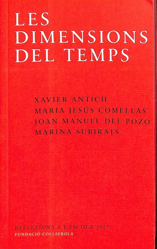 LES DIMENSIONS DEL TEMPS (CATALÁN) | 9788494717406 | V.V.A