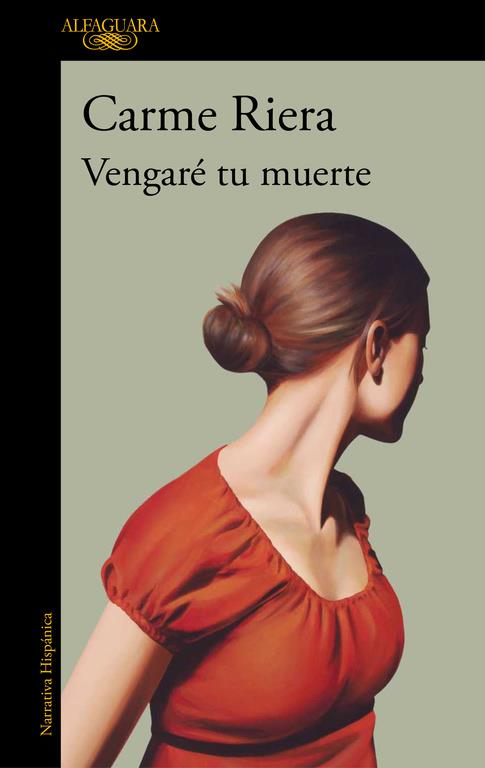 VENGARÉ TU MUERTE | RIERA, CARME