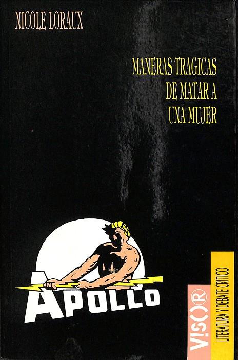 MANERAS TRAGICAS DE MATAR A UN MUJER | NICOILE LORAUX
