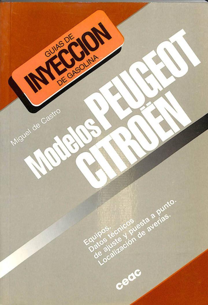 MODELOS PEUGEOT CITROËN | 9788432914546 | MIGUEL DE CASTRO VICENTE