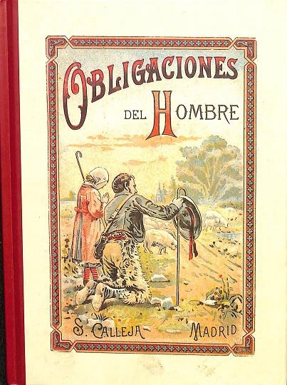 OBLIGACIONES DEL HOMBRE | D. JUAN ESCOIQUIZ