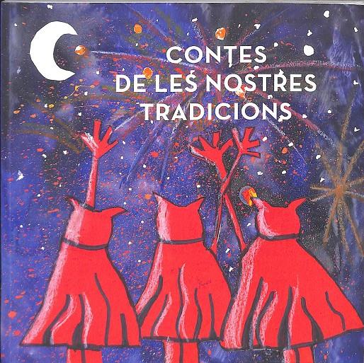CONTES DE LES NOSTRES TRADICIONS (CATALÁN) | V.V.A