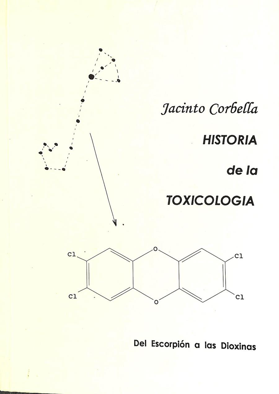 HISTORIA DE LA TOXICOLOGÍA | JACINTO CORBELLA