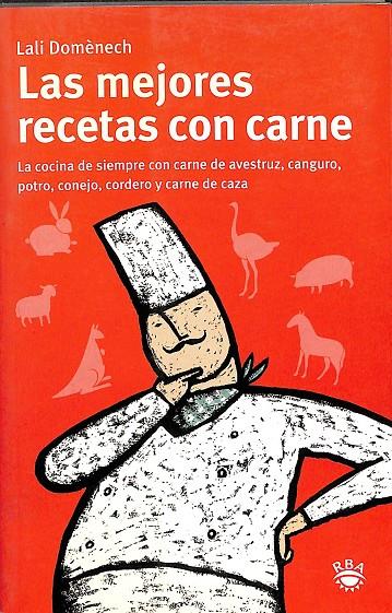 LAS MEJORES RECETAS CON CARNE | DOMENECH LALI
