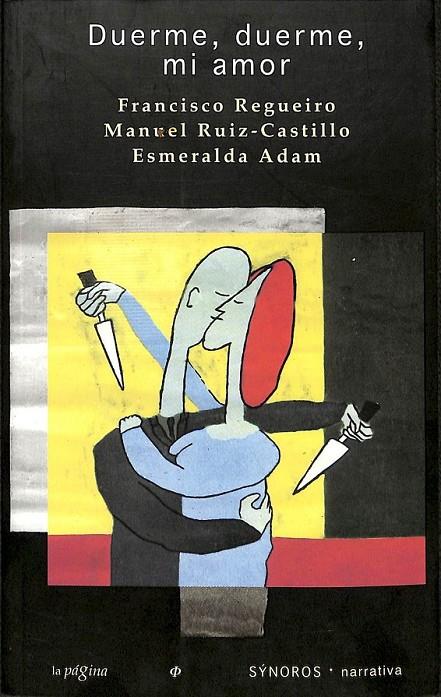 DUERME, DUERME, MI AMOR | 9788493852191 | REGUEIRO, FRANCISCO/RUIZ-CASTILLO, MANUEL/ADAM, ESMERALDA