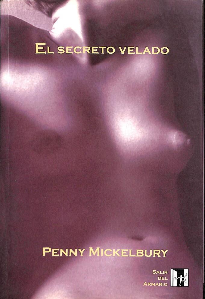 EL SECRETO VELADO | 9788495346216 | MICKELBUTY, PENNY