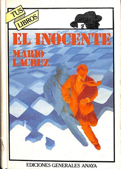 EL INOCENTE | MARIO LACRUZ
