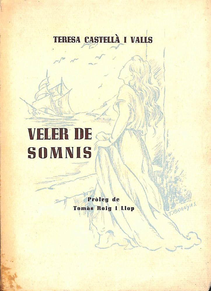 VELER DE SOMNIS - (CATALÁN) | TERESA CASTELLÀ I VALLS