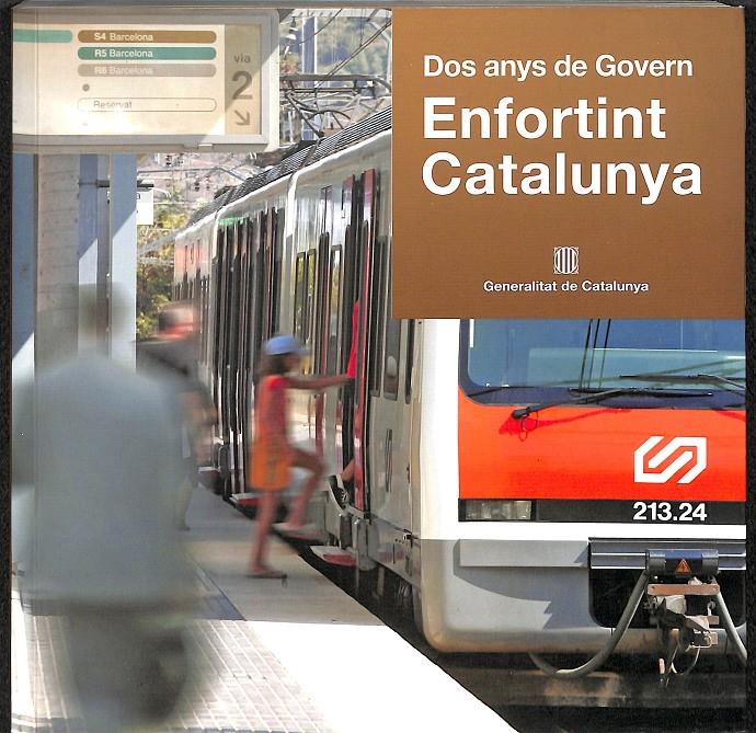 DOS ANYS DE GOVERN - ENFORTINT CATALUNYA / (CATALÁN) | 9788439379034 | DEPARTAMENT DE LA PRESIDÈNCIA