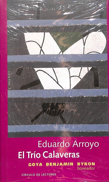 EL TRÍO CALAVERAS (PRECINTADO) | 9788467210880 | EDUARDO ARROYO