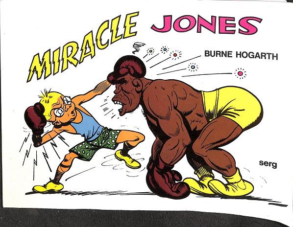 MIRACLE JONES.  | BURNE HOGARTH