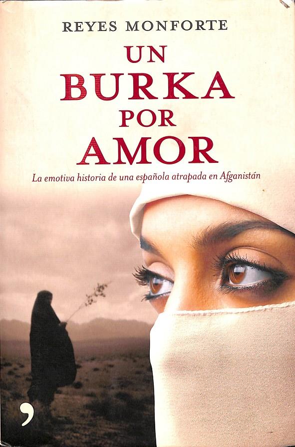 UN BURKA POR AMOR | 9788484606499 | MONFORTE, REYES