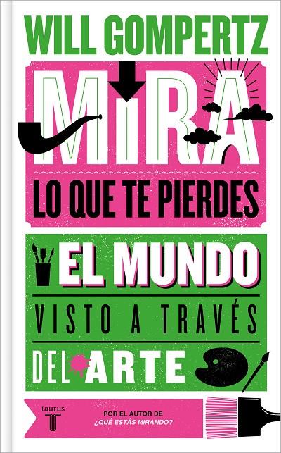 MIRA LO QUE TE PIERDES | GOMPERTZ, WILL